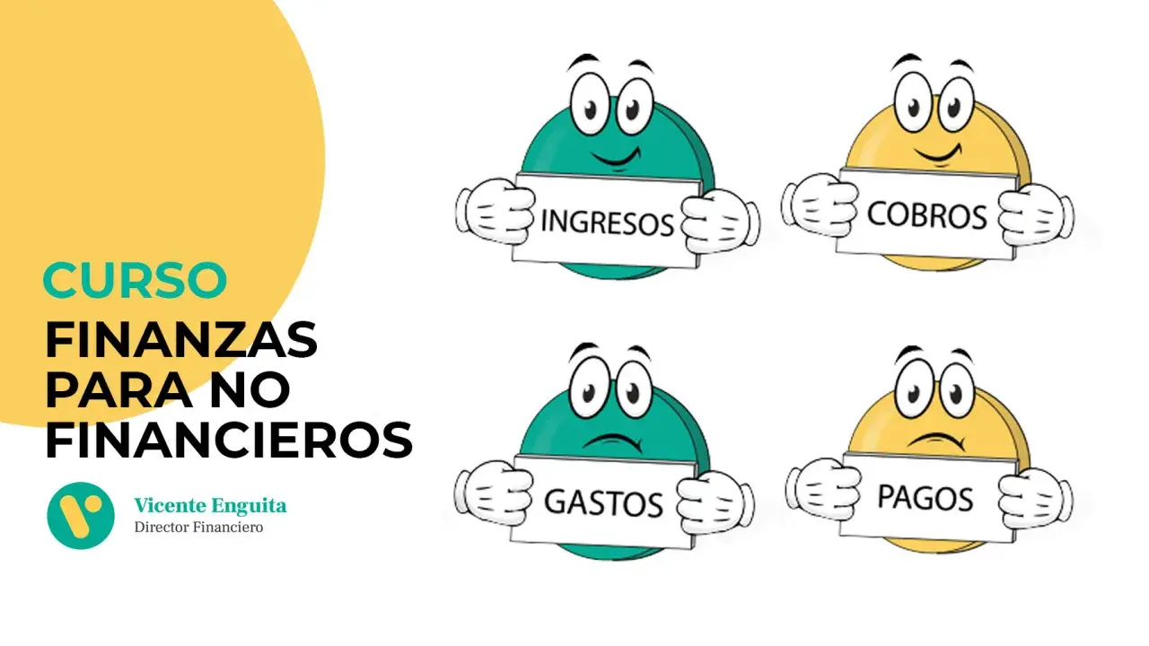 Curso de finanzas para no financieros. Personajes animados sostienen carteles: "Ingresos", "Cobros", "Gastos" y "Pagos".