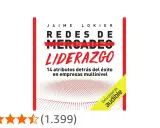 Libros de liderazgo: "Redes de Mercadeo: Liderazgo" de Jaime Lokier, con 14 atributos para el éxito en empresas multinivel.