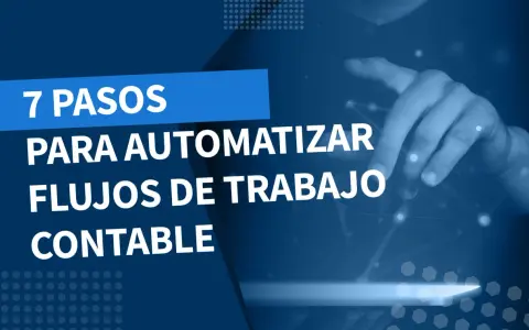 7 pasos para la automatización del flujo de trabajo contable. Mano interactuando con una red digital.