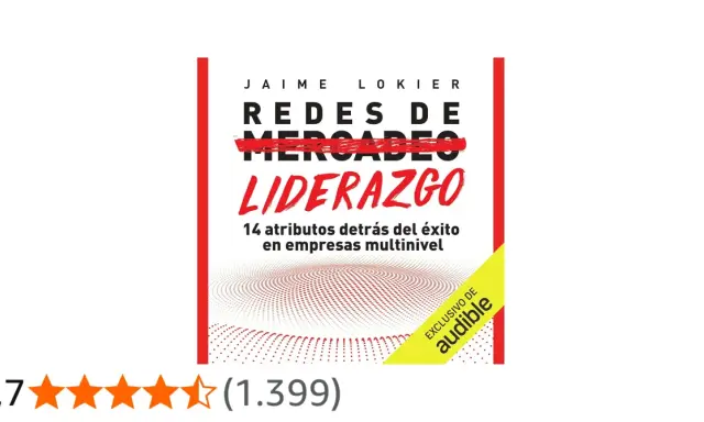 Libros de liderazgo: "Redes de Mercadeo: Liderazgo" de Jaime Lokier, con 14 atributos para el éxito en empresas multinivel.