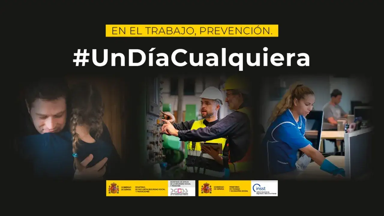 Prevenci&oacute;n en el trabajo, #UnD&iacute;aCualquiera. El INSST promueve la seguridad y salud laboral con im&aacute;genes de trabajadores y familias.